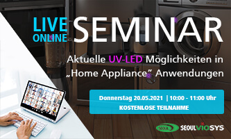 Online-Seminar: Aktuelle UV-LED Möglichkeiten in Home Appliance Anwendungen